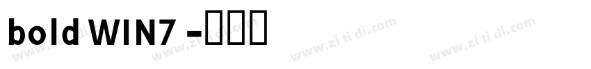 bold WIN7 字体转换